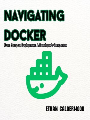 cover image of Navigating Docker
